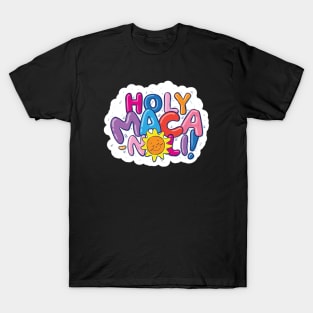 Holy Macanoli! T-Shirt